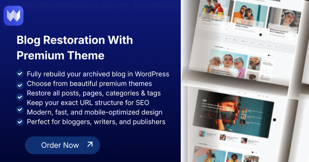 Blog restoration with premium WordPress theme, showcasing modern design and features